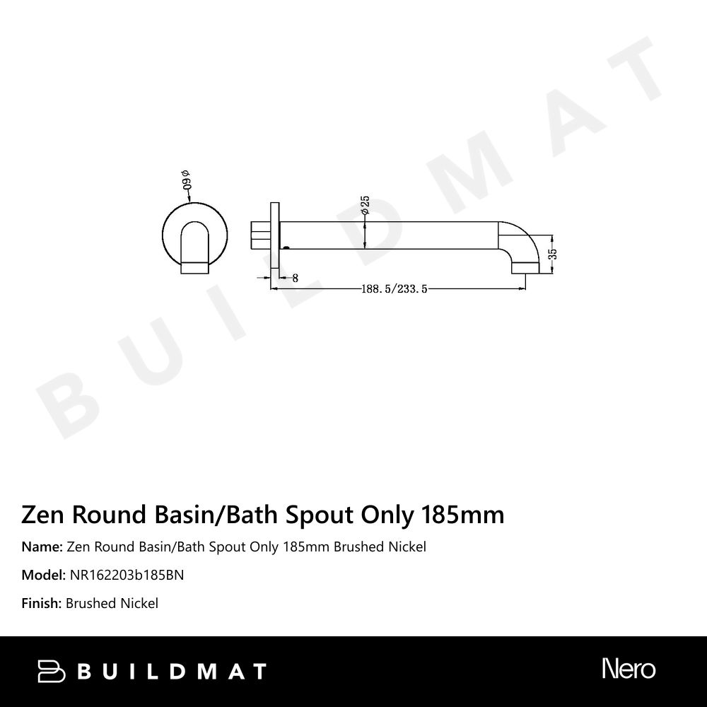 Zen Round Basin/Bath Spout Only 185mm Brushed Nickel