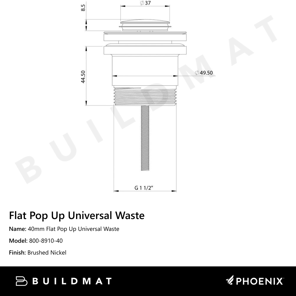 40mm Flat Pop Up Universal Waste Brushed Nickel